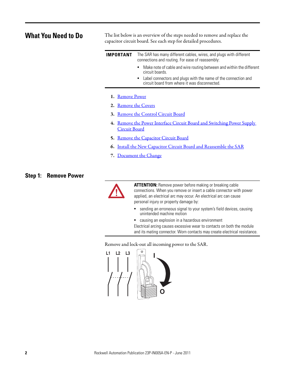 What you need to do, Step 1: remove power | Rockwell Automation 23P PowerFlex DC Stand-Alone Regulator (SAR) Capacitor Circuit Board User Manual | Page 2 / 10