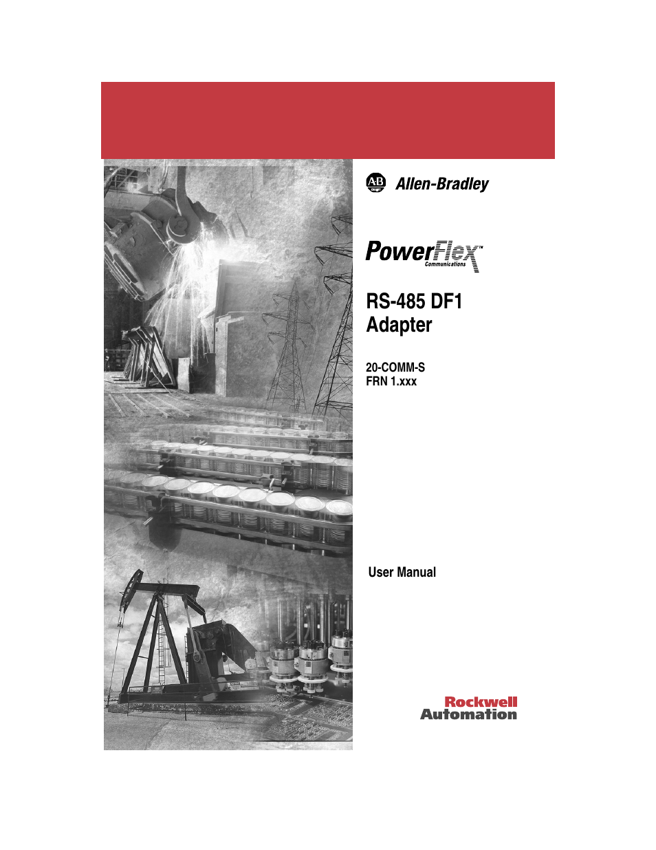 Rockwell Automation 20-COMM-S RS-485 DF1 Adapter User Manual | 63 pages