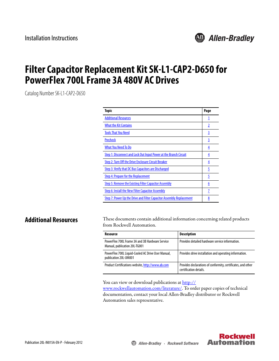 Rockwell Automation SK-L1-CAP2-D650 Filter Capacitor Kit SK-L1-CAP2-D650 for PowerFlex 700L Fr. 3A 480V AC Drives User Manual | 8 pages