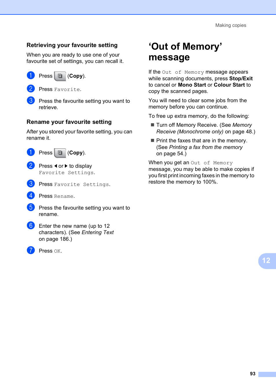 Retrieving your favourite setting, Rename your favourite setting, Out of memory’ message | Brother MFC 990cw User Manual | Page 105 / 227