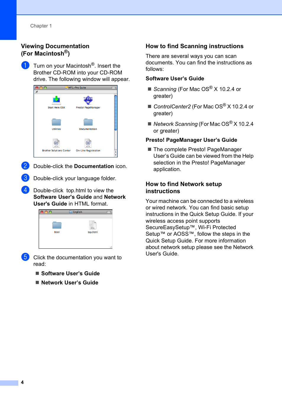 Viewing documentation (for macintosh®), How to find scanning instructions, How to find network setup instructions | Brother MFC 990cw User Manual | Page 16 / 227