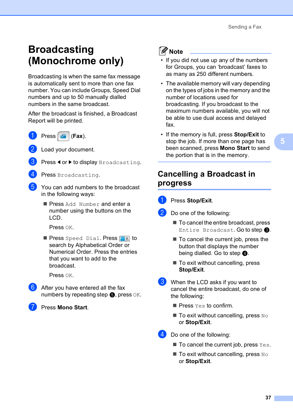 Broadcasting (monochrome only), Cancelling a broadcast in progress | Brother MFC 990cw User Manual | Page 49 / 227