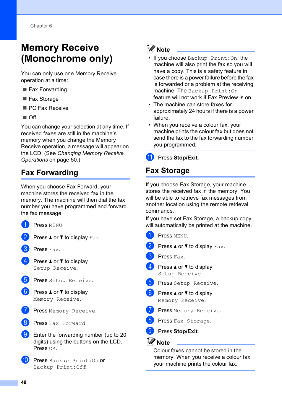 Memory receive (monochrome only), Fax forwarding, Fax storage | Fax forwarding fax storage | Brother MFC 990cw User Manual | Page 60 / 227