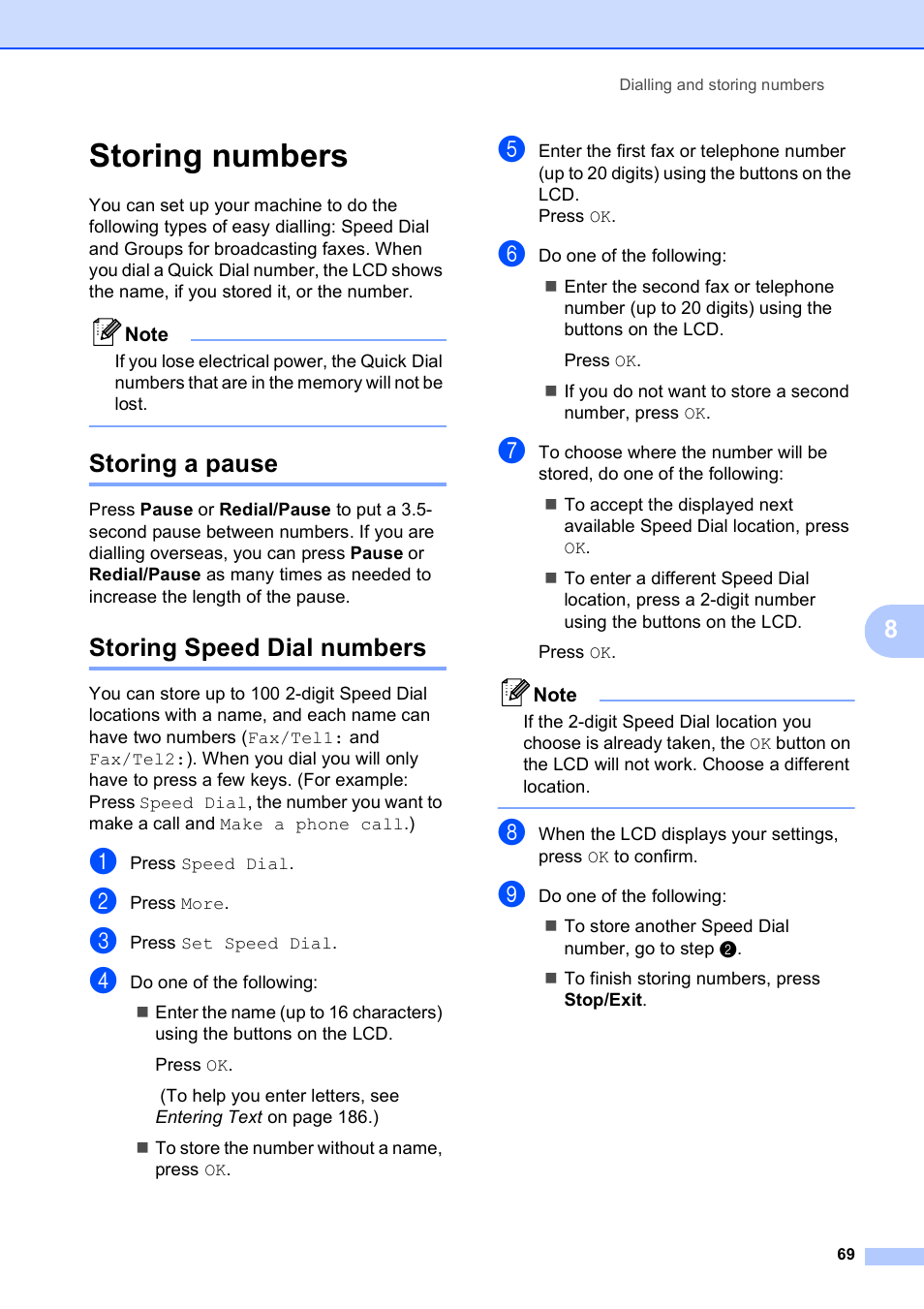 Storing numbers, Storing a pause, Storing speed dial numbers | Storing a pause storing speed dial numbers | Brother MFC 990cw User Manual | Page 81 / 227