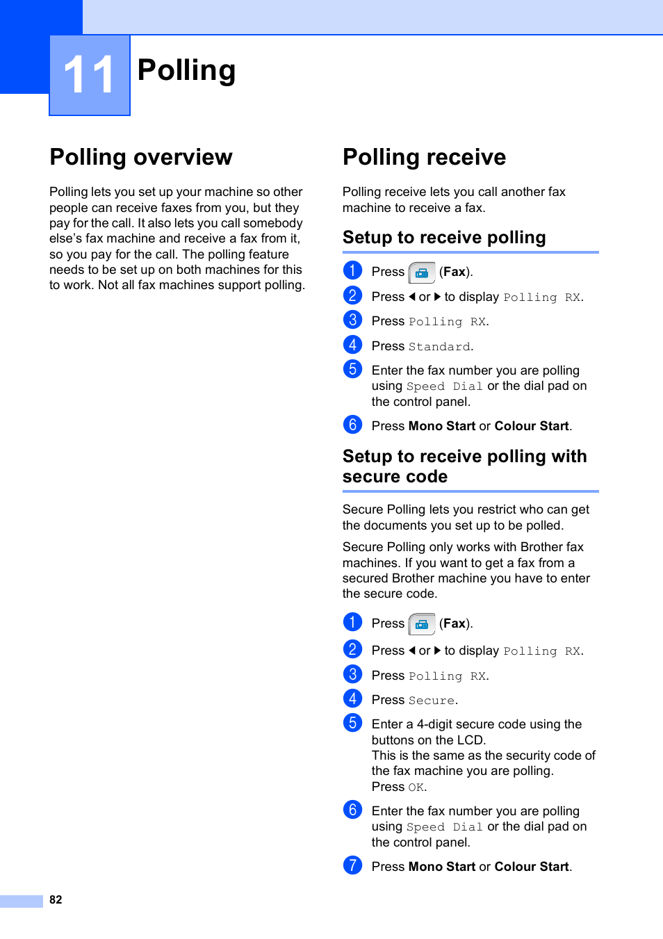 11 polling, Polling overview, Polling receive | Setup to receive polling, Setup to receive polling with secure code, Polling, Polling overview polling receive | Brother MFC 990cw User Manual | Page 94 / 227