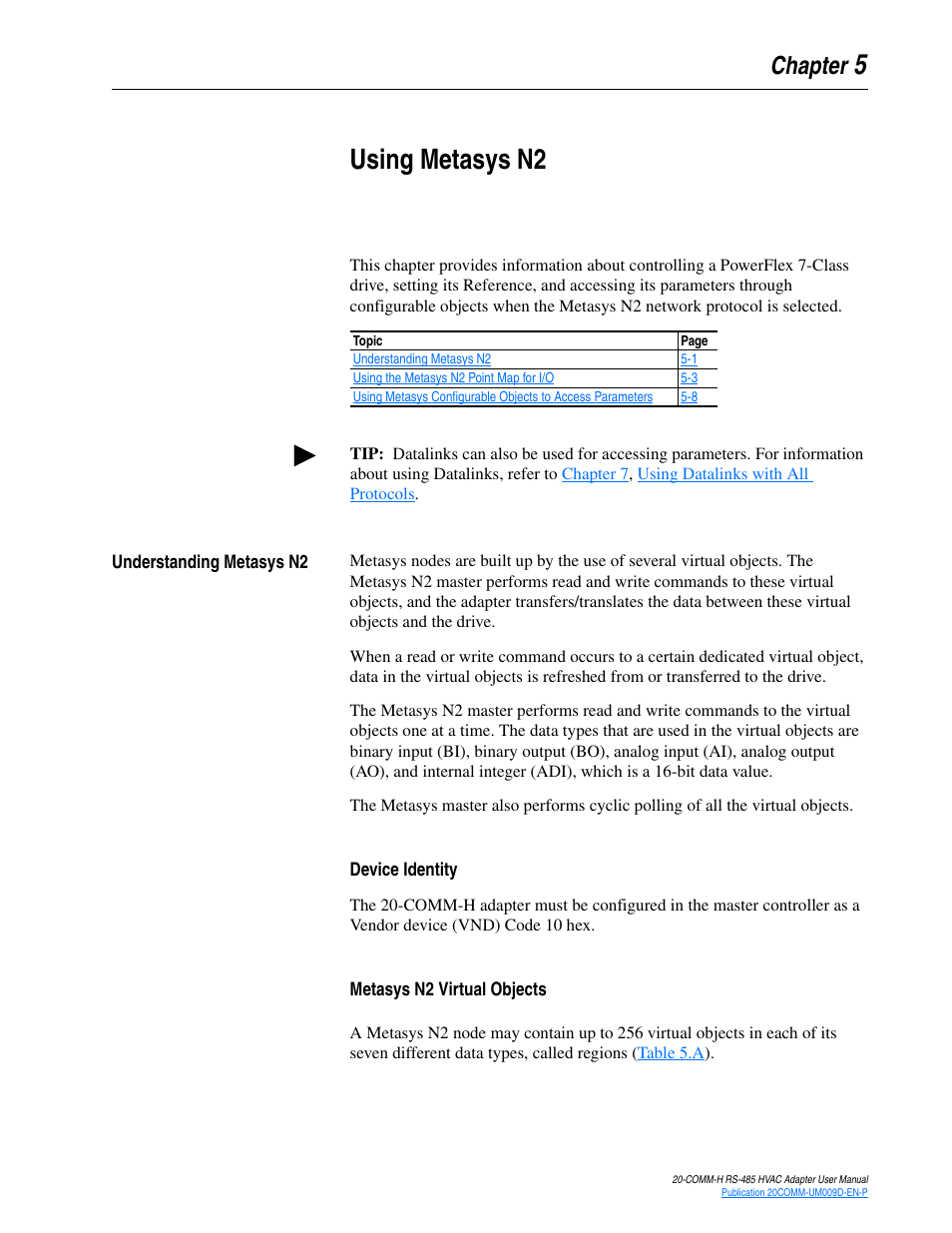 Chapter 5, Using metasys n2, Understanding metasys n2 | Device identity, Metasys n2 virtual objects, Understanding metasys n2 -1 | Rockwell Automation 20-COMM-H RS485 HVAC Adapter FRN 2.xxx User Manual | Page 47 / 100