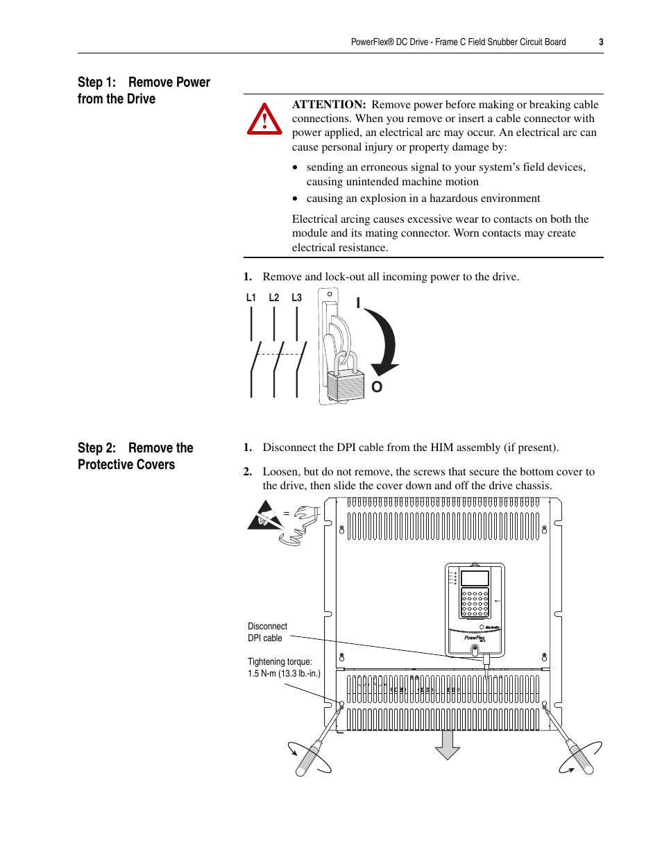Step 1: remove power from the drive, Step 2: remove the protective covers | Rockwell Automation 20P PowerFlex DC Drive - Frame C Field Snubber Circuit Board User Manual | Page 3 / 8