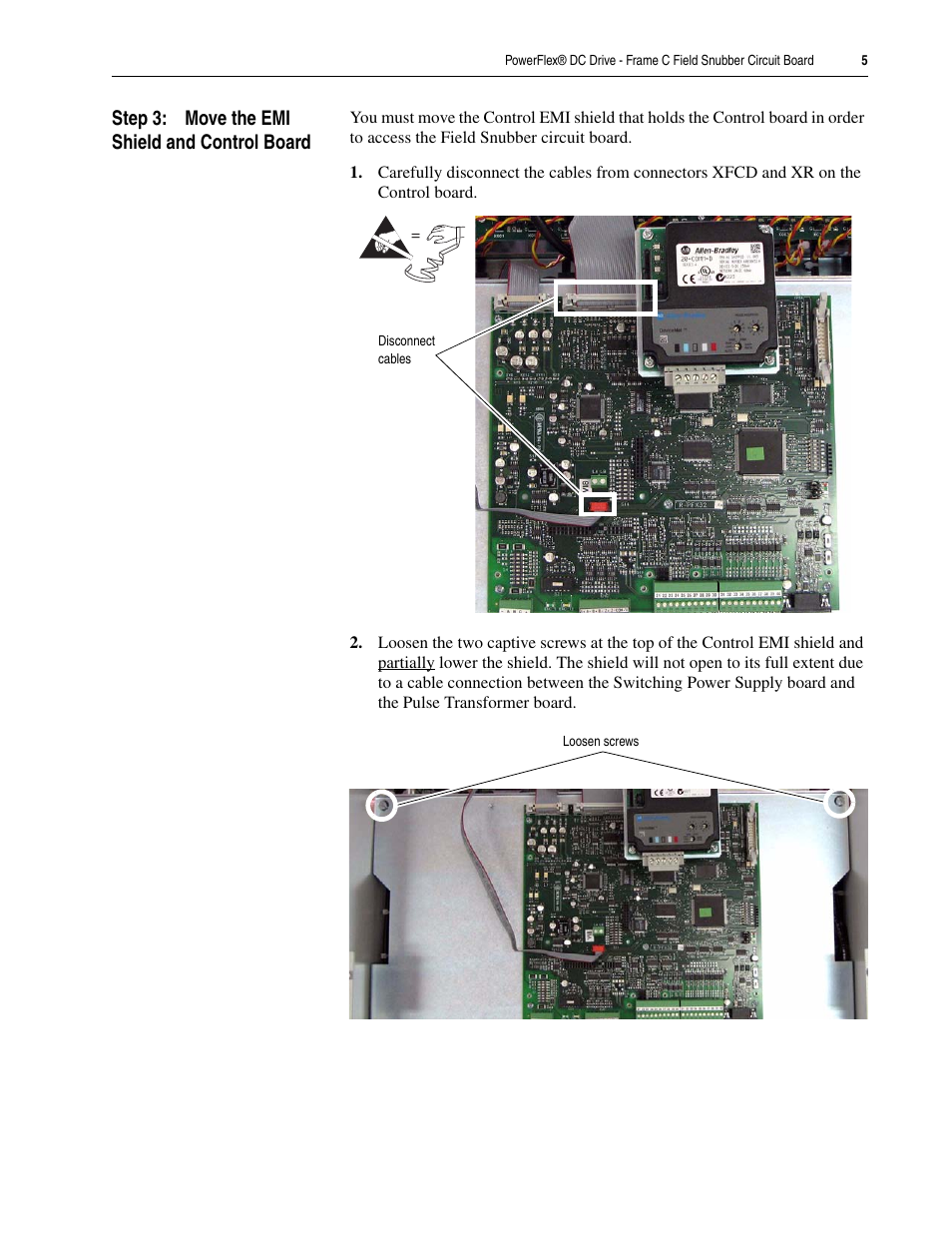 Step 3: move the emi shield and control board | Rockwell Automation 20P PowerFlex DC Drive - Frame C Field Snubber Circuit Board User Manual | Page 5 / 8