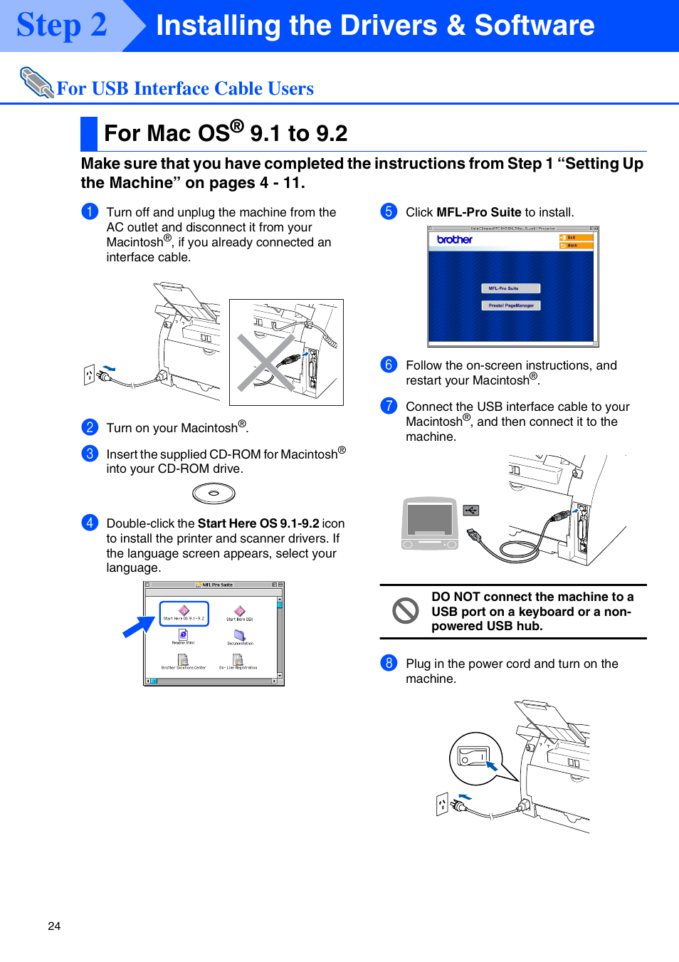 For usb interface cable users, For mac os® 9.1 to 9.2, For mac os | 1 to 9.2, Step 2, Installing the drivers & software | Brother MFC-7225N User Manual | Page 26 / 40
