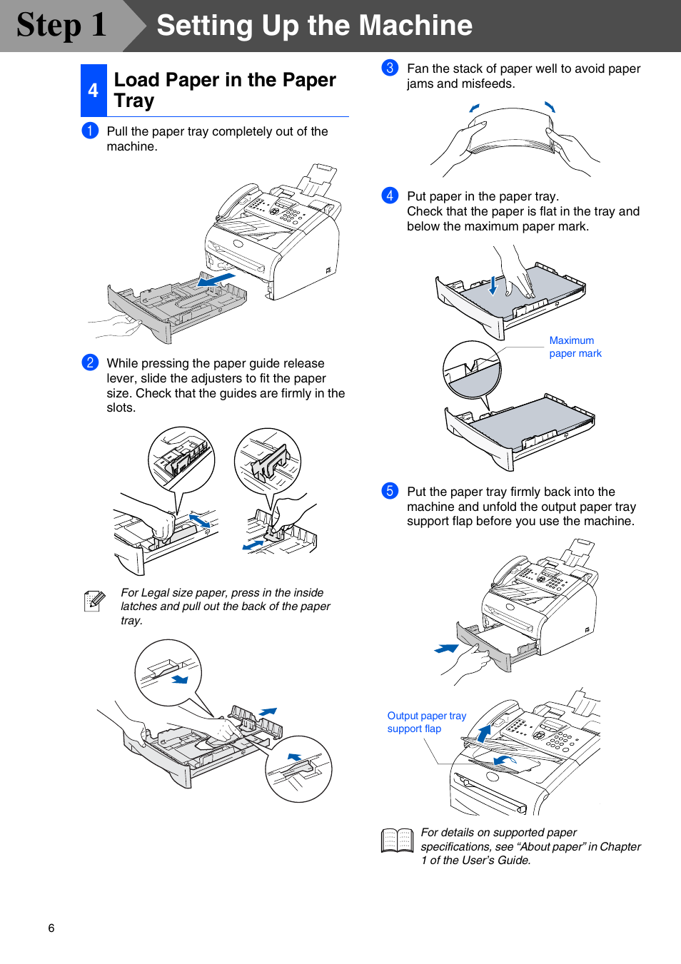 4 load paper in the paper tray, Load paper in the paper tray, Step 1 | Setting up the machine, 4load paper in the paper tray | Brother MFC-7225N User Manual | Page 8 / 40