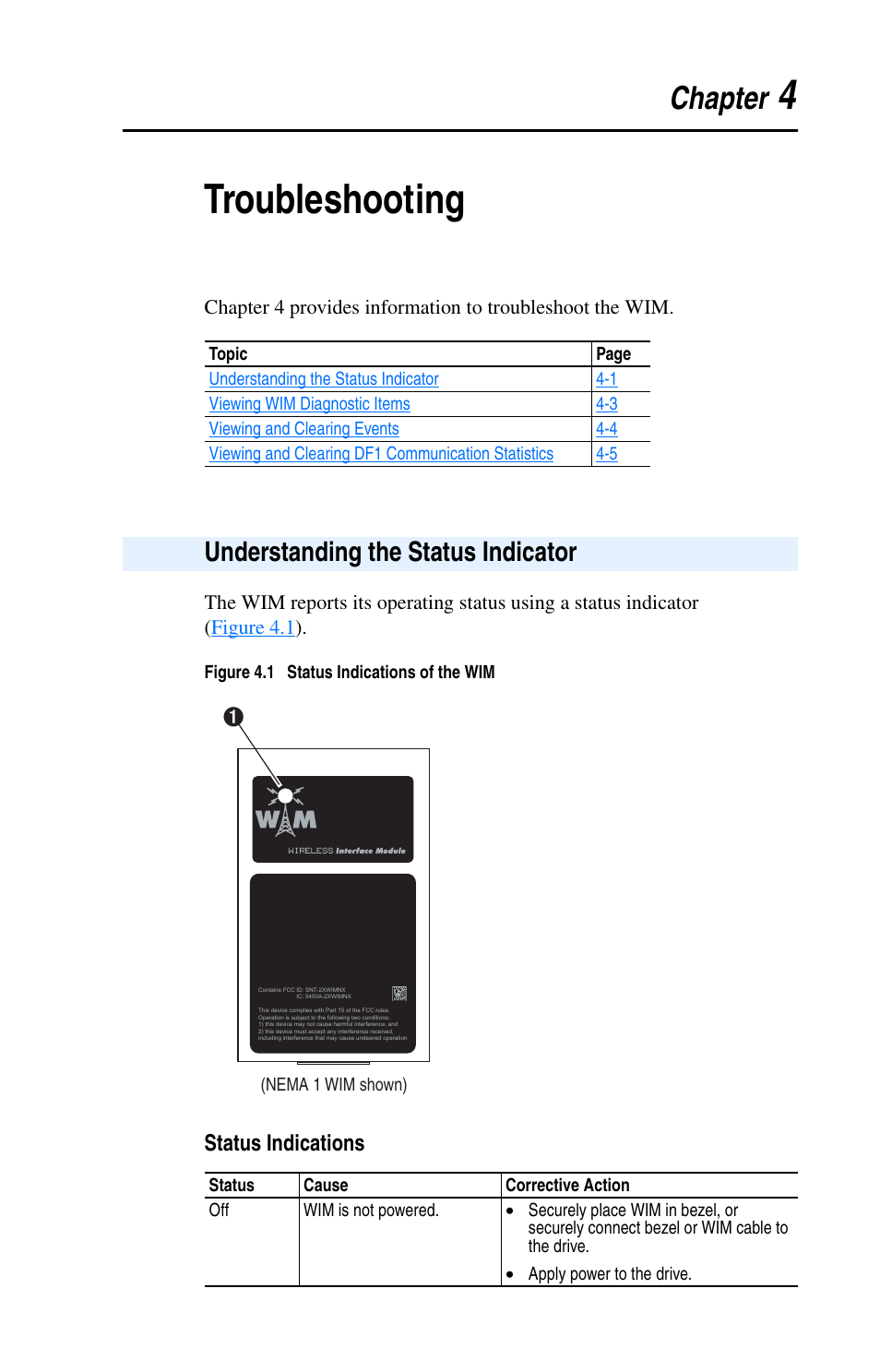 Chapter 4, Troubleshooting, Understanding the status indicator | Status indications, Understanding the status indicator -1, Refer to, 4troubleshooting, Chapter | Rockwell Automation 22-WIM-N1 DSI Wireless Interface Module User Manual | Page 47 / 100