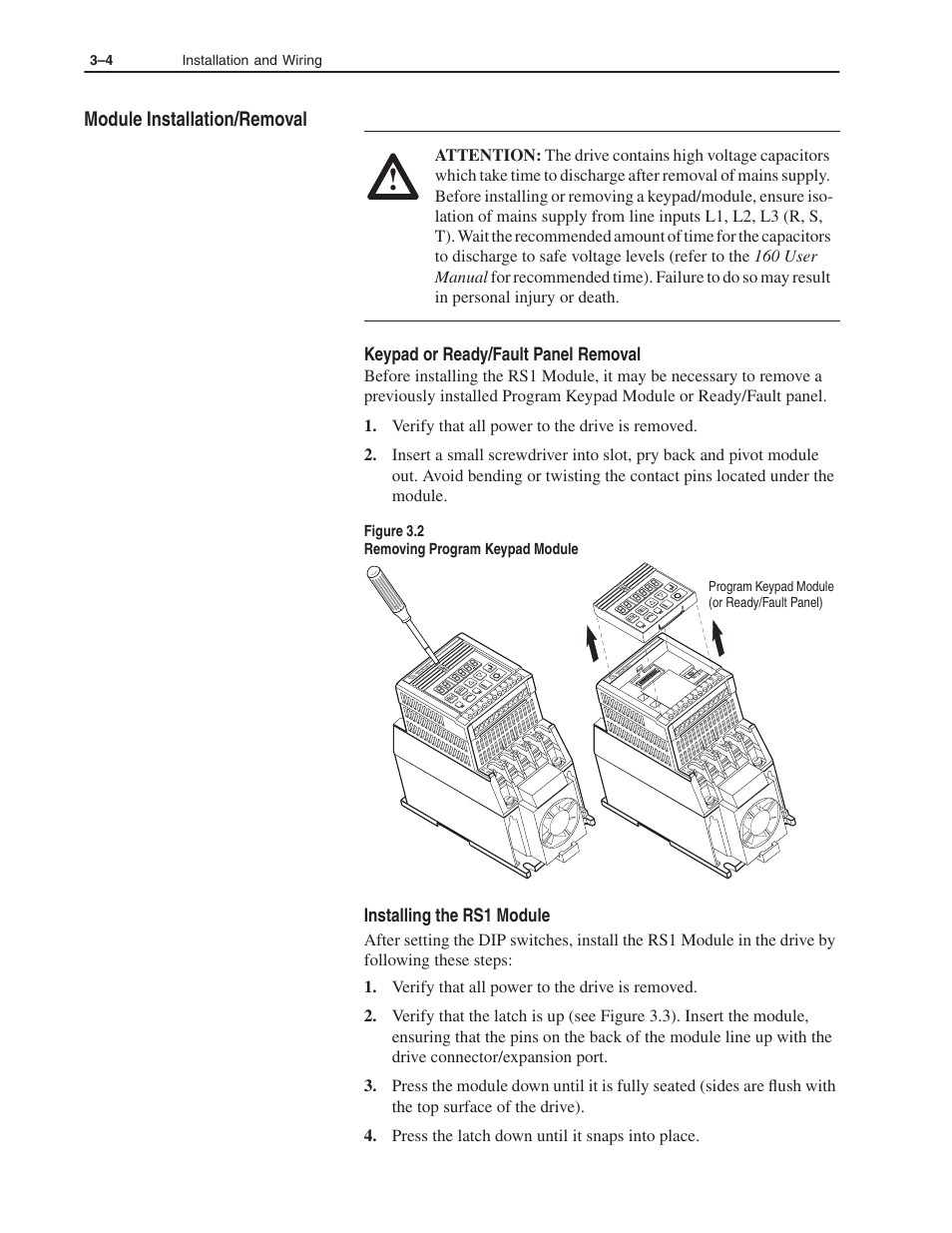 Module installation/removal, Keypad or ready/fault panel removal, Installing the rs1 module | Figure 3.2 removing program keypad module, 3–4 installation and wiring, Program keypad module (or ready/fault panel) | Rockwell Automation 160 RSI SERIAL COMM MODULE User Manual | Page 14 / 50