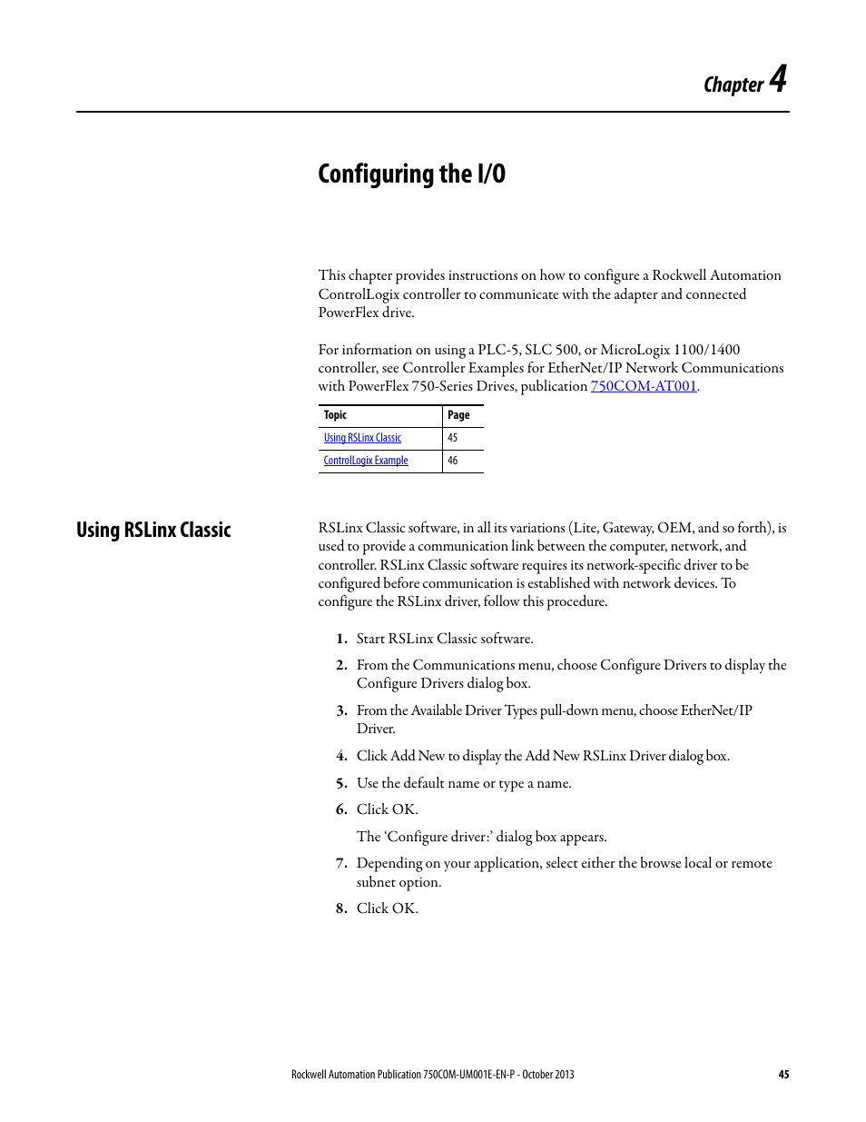 Chapter 4, Configuring the i/o, Using rslinx classic | Rockwell Automation 20G PowerFlex 755 Drive Embedded EtherNet/IP Adapter User Manual | Page 45 / 190