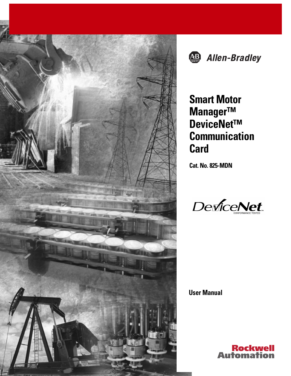 Rockwell Automation 825-MDN Smart Motor Manager DeviceNet Communication Card User Manual User Manual | 70 pages