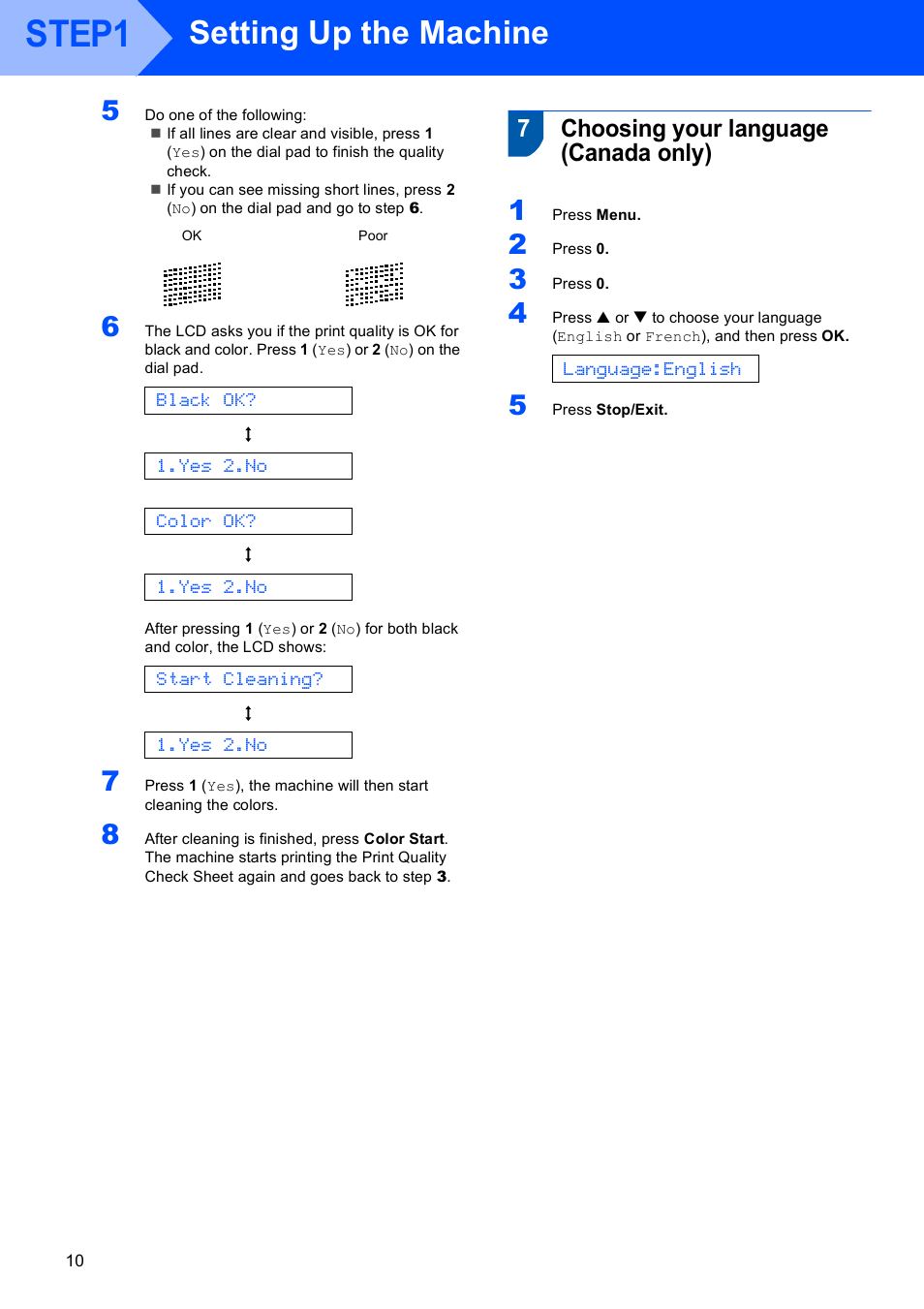 7 choosing your language (canada only), Choosing your language (canada only), Step1 | Setting up the machine, 7choosing your language (canada only) | Brother LASER PRINTER MFC-240C User Manual | Page 12 / 26