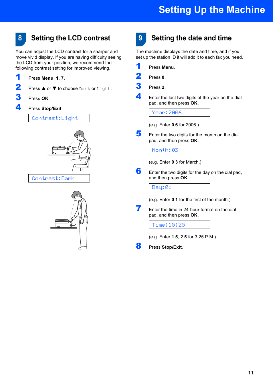 8 setting the lcd contrast, 9 setting the date and time, Setting the lcd contrast setting the date and time | Setting up the machine, 8setting the lcd contrast, 9setting the date and time | Brother LASER PRINTER MFC-240C User Manual | Page 13 / 26