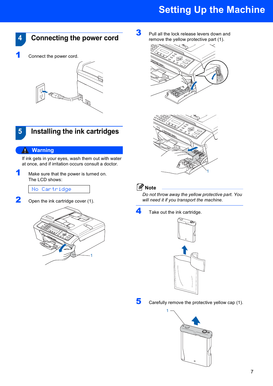4 connecting the power cord, 5 installing the ink cartridges, Setting up the machine | 4connecting the power cord, 5installing the ink cartridges, No cartridge | Brother LASER PRINTER MFC-240C User Manual | Page 9 / 26