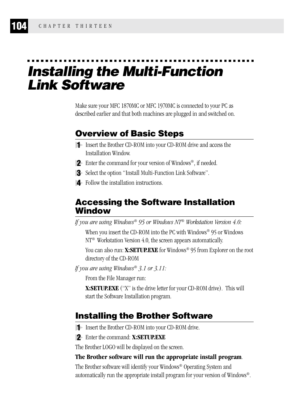 Installing the multi-function link software, Overview of basic steps, Accessing the software installation window | Installing the brother software | Brother FAX 1570 MC User Manual | Page 112 / 136