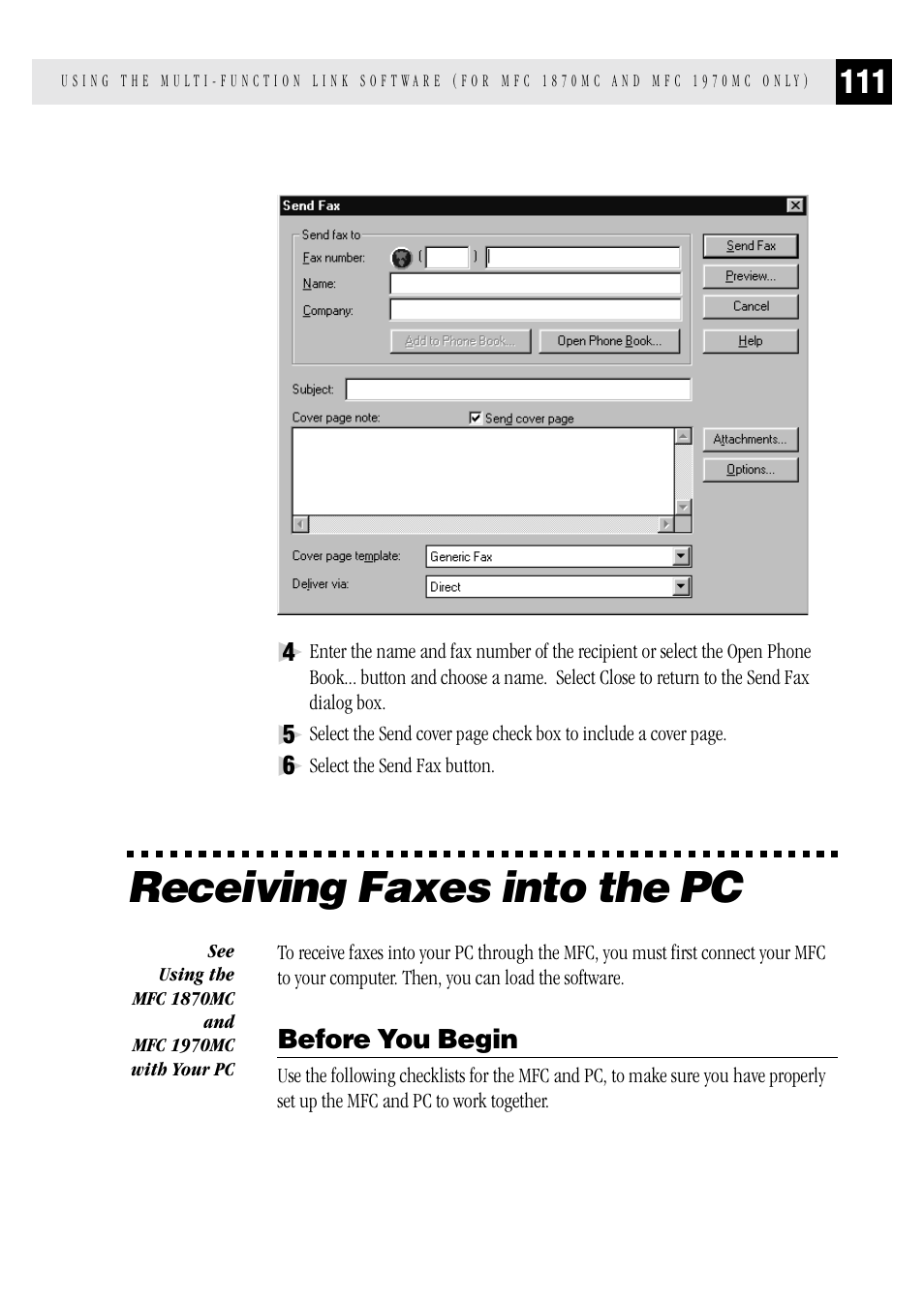 Receiving faxes into the pc | Brother FAX 1570 MC User Manual | Page 119 / 136
