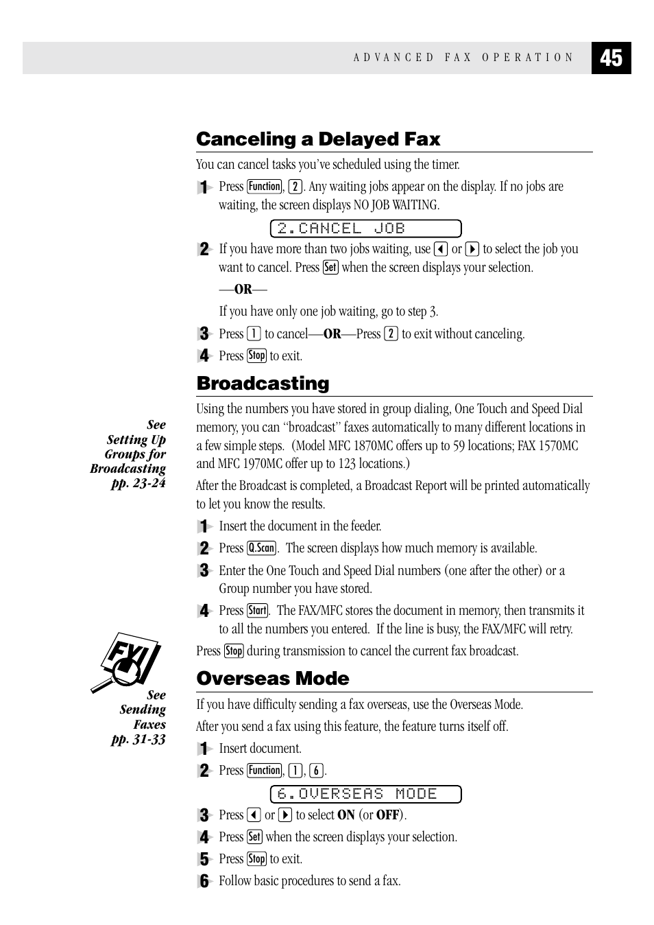 Canceling a delayed fax, Broadcasting, Overseas mode | Brother FAX 1570 MC User Manual | Page 53 / 136