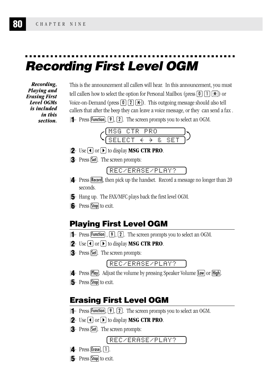 Recording first level ogm, Playing first level ogm, Erasing first level ogm | Brother FAX 1570 MC User Manual | Page 88 / 136