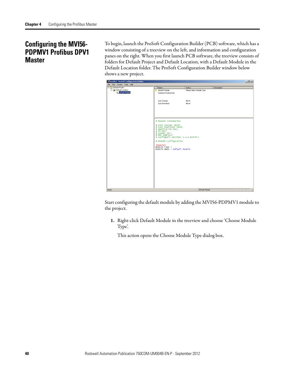 Configuring the mvi56- pdpmv1 profibus dpv1 master, Configuring the mvi56-pdpmv1 profibus dpv1 master | Rockwell Automation 20-750-PBUS Profibus DPV1 Option Module User Manual | Page 40 / 96