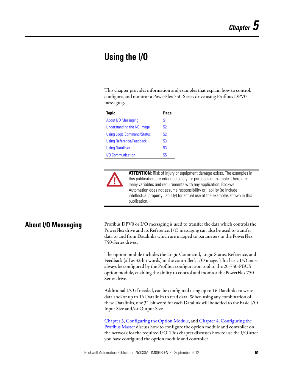 Chapter 5, Using the i/o, About i/o messaging | Rockwell Automation 20-750-PBUS Profibus DPV1 Option Module User Manual | Page 51 / 96