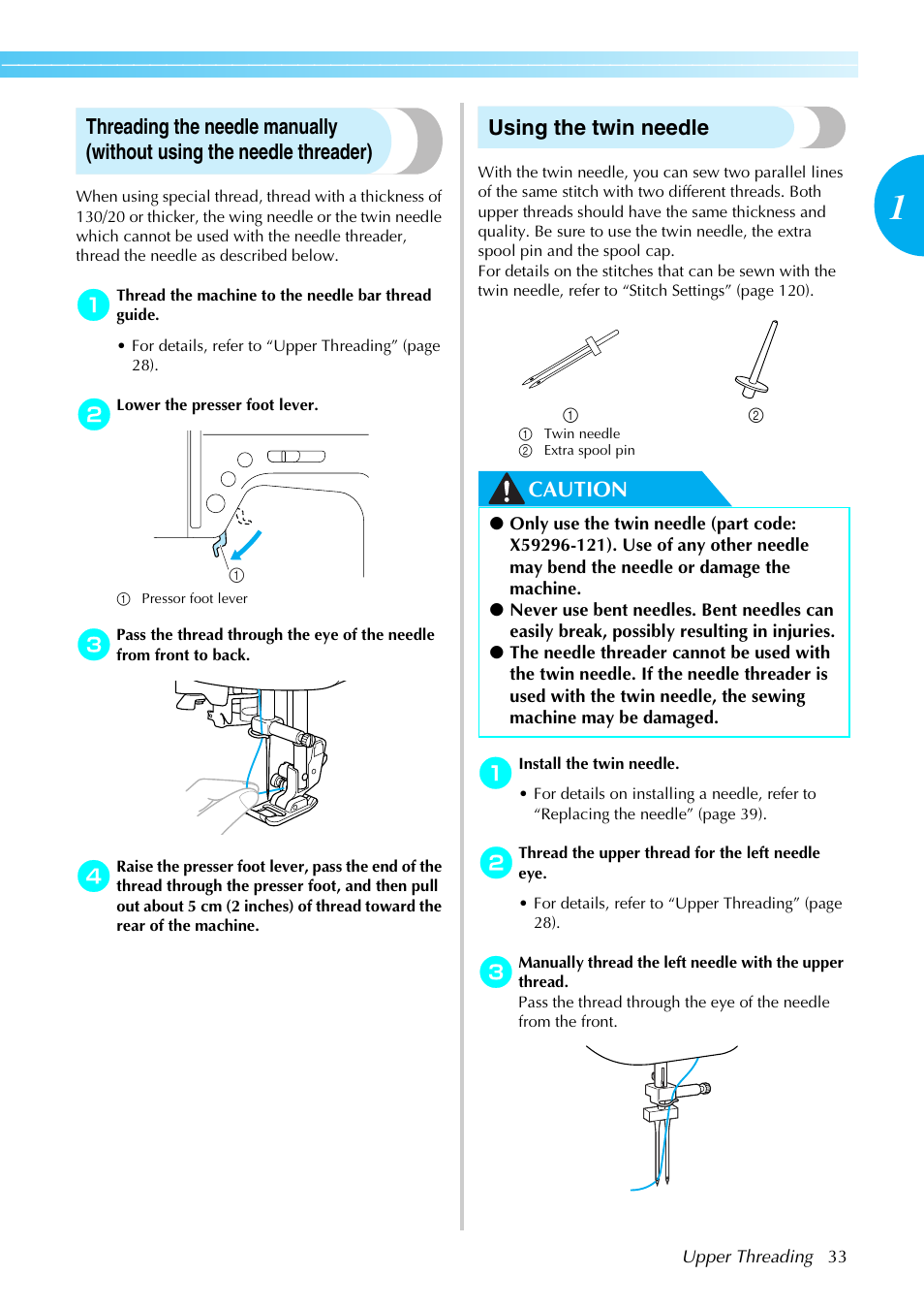 Using the twin needle, Caution | Brother Sewing Machines User Manual | Page 34 / 140