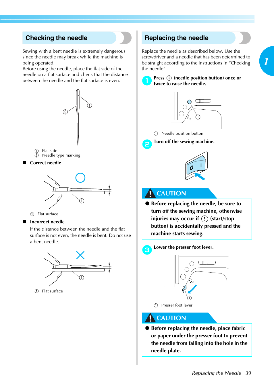 Checking the needle, Replacing the needle, Caution | Brother Sewing Machines User Manual | Page 40 / 140