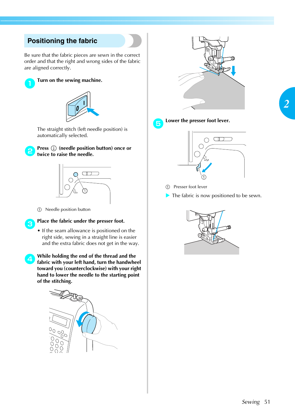 Positioning the fabric | Brother Sewing Machines User Manual | Page 52 / 140