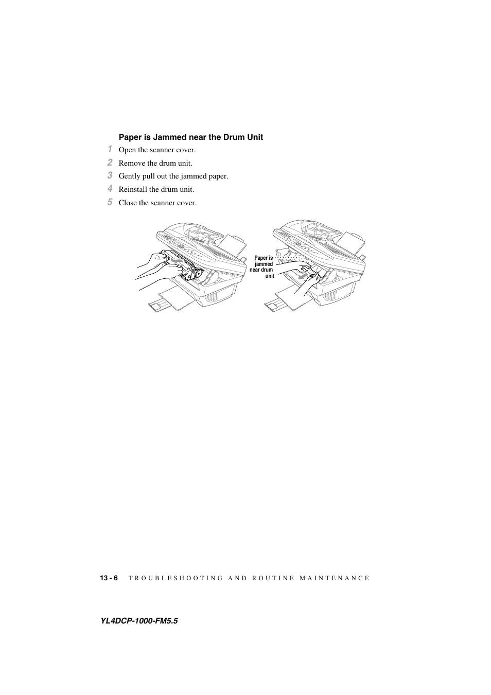 Paper is jammed near the drum unit, Paper is jammed near the drum unit -6 | Brother DCP 1000 User Manual | Page 104 / 129