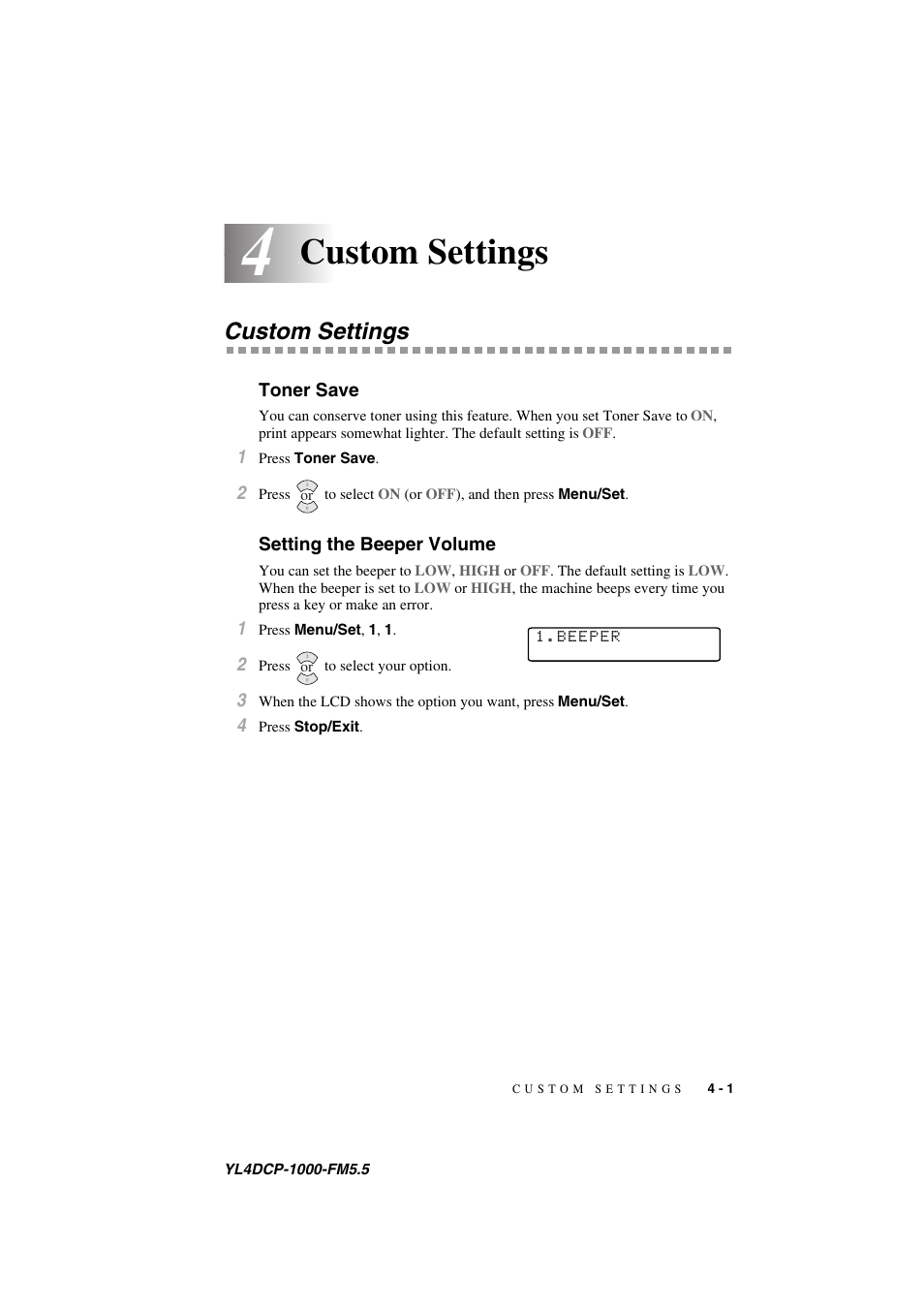 4 custom settings, Custom settings, Toner save | Setting the beeper volume, Custom settings -1, Toner save -1 setting the beeper volume -1 | Brother DCP 1000 User Manual | Page 33 / 129