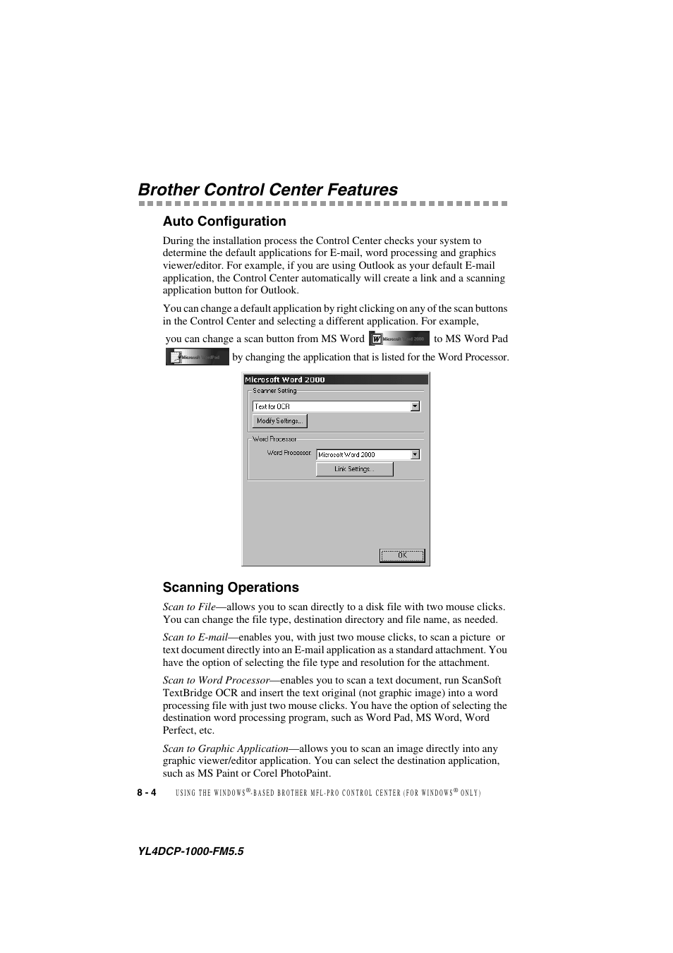 Brother control center features, Auto configuration, Scanning operations | Brother control center features -4, Auto configuration -4 scanning operations -4 | Brother DCP 1000 User Manual | Page 66 / 129