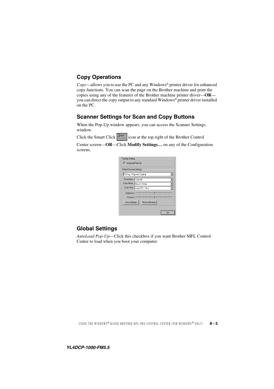 Copy operations, Scanner settings for scan and copy buttons, Global settings | Brother DCP 1000 User Manual | Page 67 / 129
