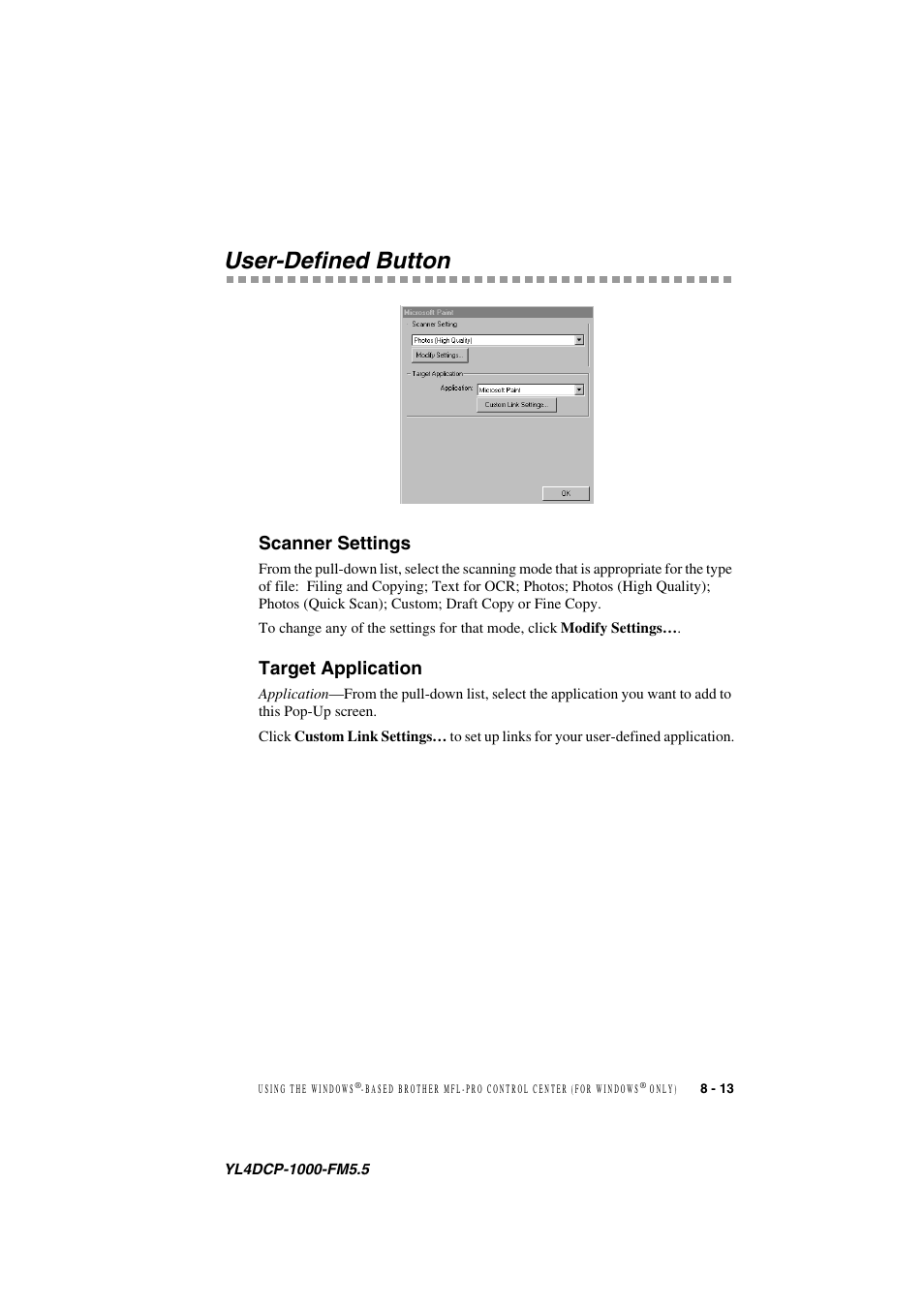 User-defined button, Scanner settings, Target application | User-defined button -13, Scanner settings -13 target application -13 | Brother DCP 1000 User Manual | Page 75 / 129