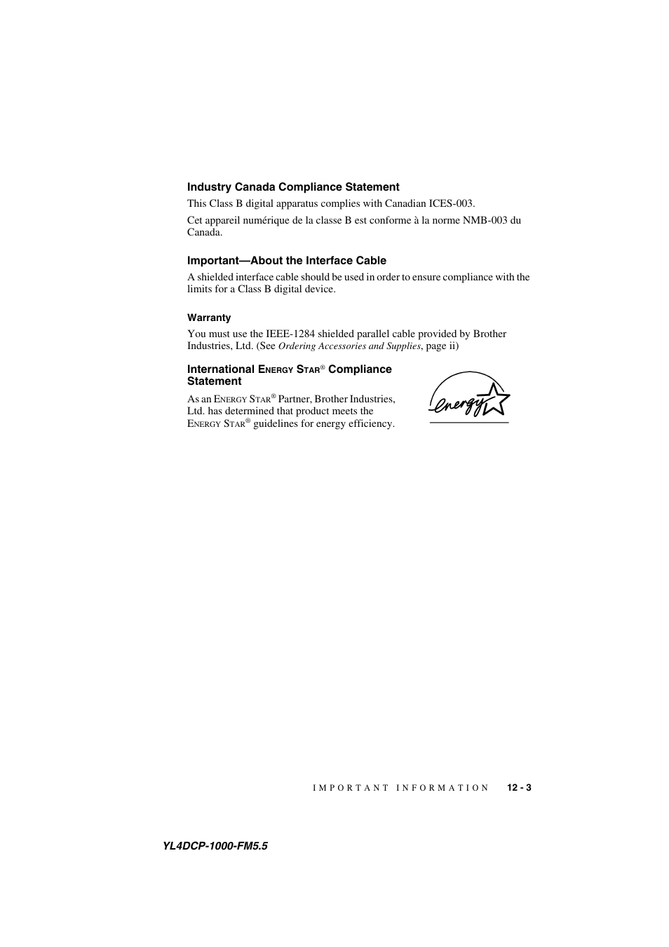 Industry canada compliance statement, Important—about the interface cable, Warranty | International energy star® compliance statement, Nergy, Compliance statement -3 | Brother DCP 1000 User Manual | Page 95 / 129