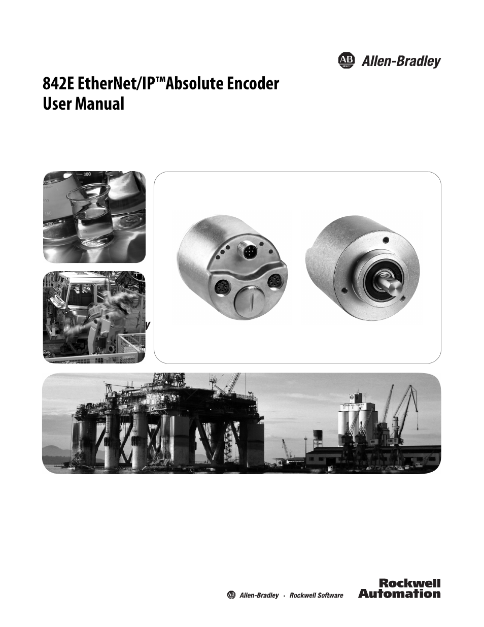 Rockwell Automation 842E EtherNet/IP Absolute Encoder User Manual User Manual | 80 pages
