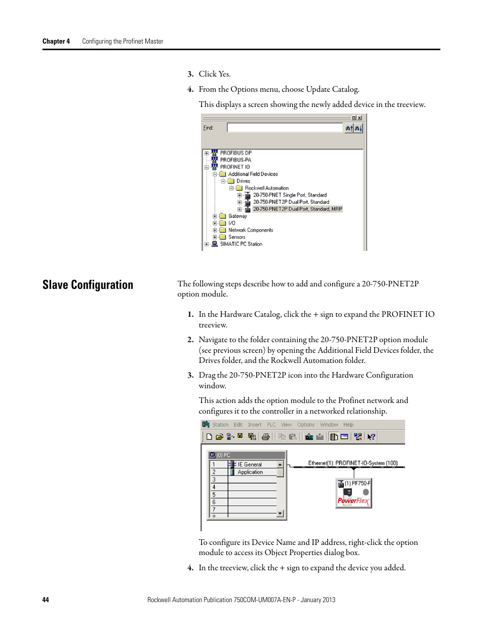 Slave configuration | Rockwell Automation 20-750-PNET2P Profinet Dual Port Option Module User Manual | Page 44 / 100