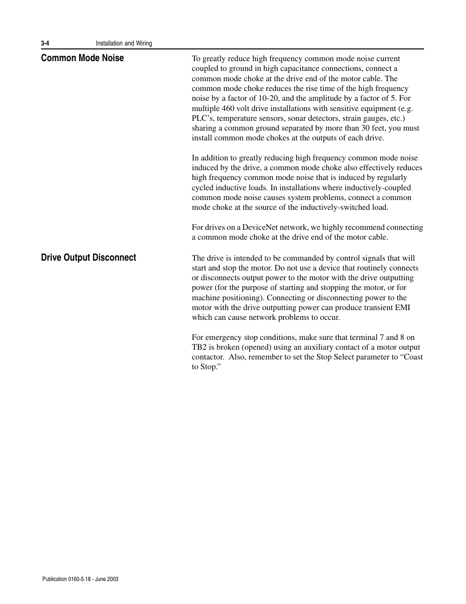 Common mode noise, Drive output disconnect, Common mode noise -4 drive output disconnect -4 | Rockwell Automation 160-DN2 160-DN2 DeviceNet Communication Module FRN 3.xx User Manual | Page 20 / 116