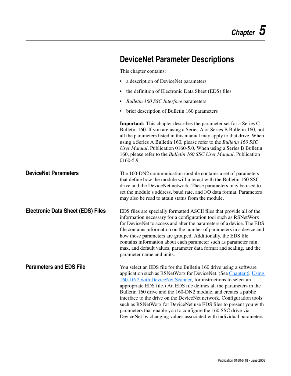 Chapter 5, Devicenet parameter descriptions, Devicenet parameters | Electronic data sheet (eds) files, Parameters and eds file, Chapter | Rockwell Automation 160-DN2 160-DN2 DeviceNet Communication Module FRN 3.xx User Manual | Page 29 / 116