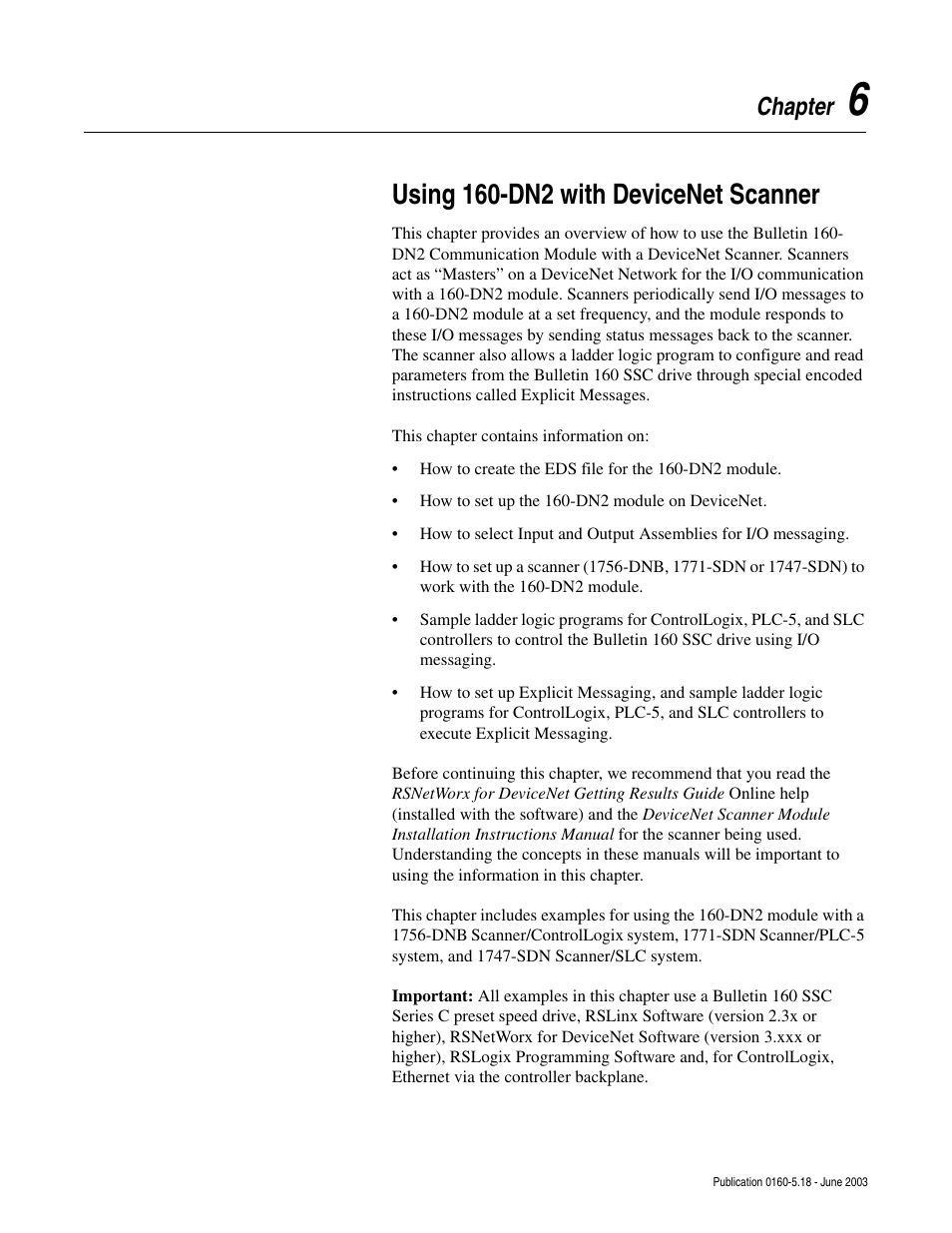 Chapter 6, Using 160-dn2 with devicenet scanner, Using | Dn2 with devicenet scanner, Chapter | Rockwell Automation 160-DN2 160-DN2 DeviceNet Communication Module FRN 3.xx User Manual | Page 39 / 116