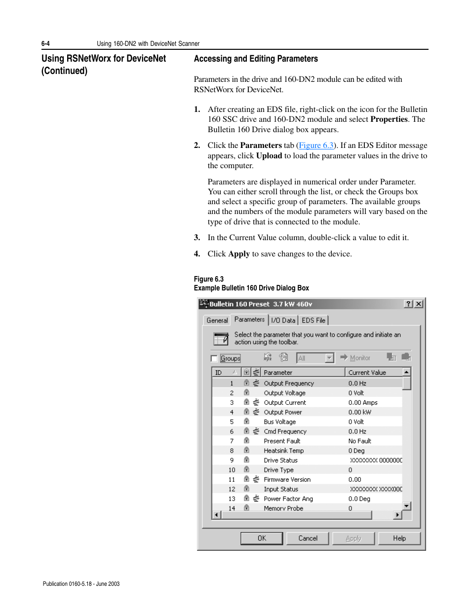 Accessing and editing parameters, Accessing and editing parameters -4, Using rsnetworx for devicenet (continued) | Rockwell Automation 160-DN2 160-DN2 DeviceNet Communication Module FRN 3.xx User Manual | Page 42 / 116