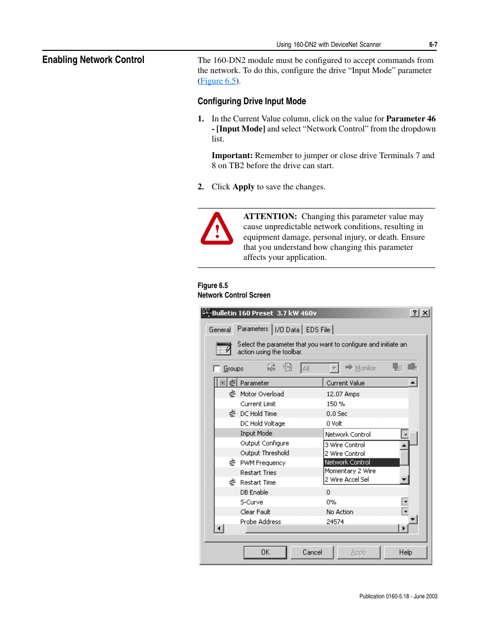Enabling network control, Configuring drive input mode, Enabling network control -7 | Configuring drive input mode -7 | Rockwell Automation 160-DN2 160-DN2 DeviceNet Communication Module FRN 3.xx User Manual | Page 45 / 116