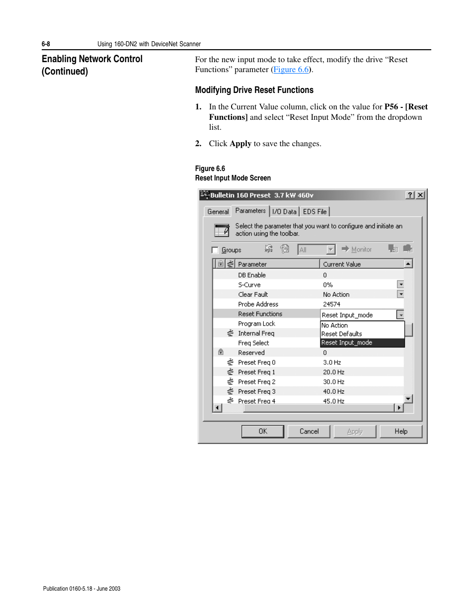 Modifying drive reset functions, Modifying drive reset functions -8, Enabling network control (continued) | Rockwell Automation 160-DN2 160-DN2 DeviceNet Communication Module FRN 3.xx User Manual | Page 46 / 116