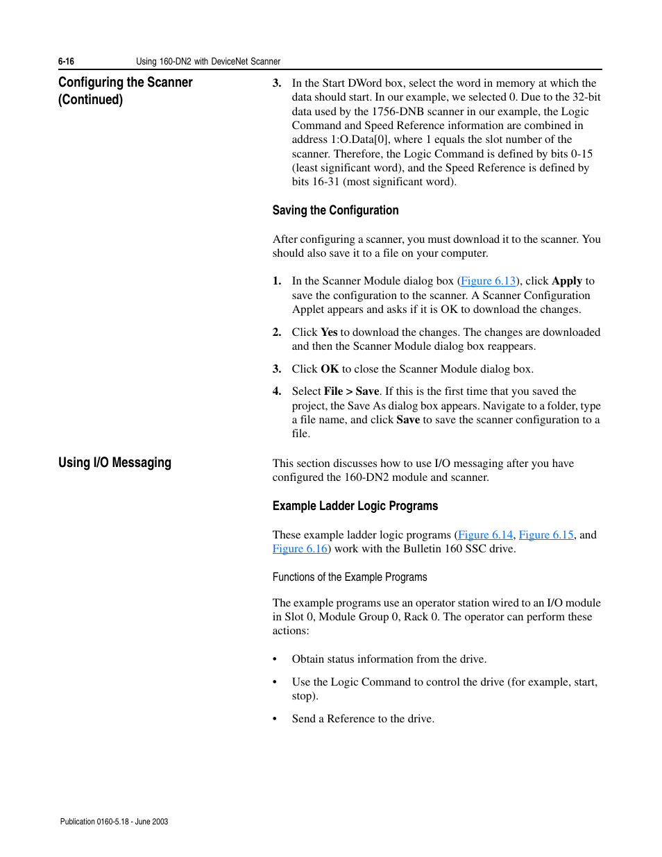 Saving the configuration, Using i/o messaging, Example ladder logic programs | Functions of the example programs, Saving the configuration -16, Using i/o messaging -16 | Rockwell Automation 160-DN2 160-DN2 DeviceNet Communication Module FRN 3.xx User Manual | Page 54 / 116