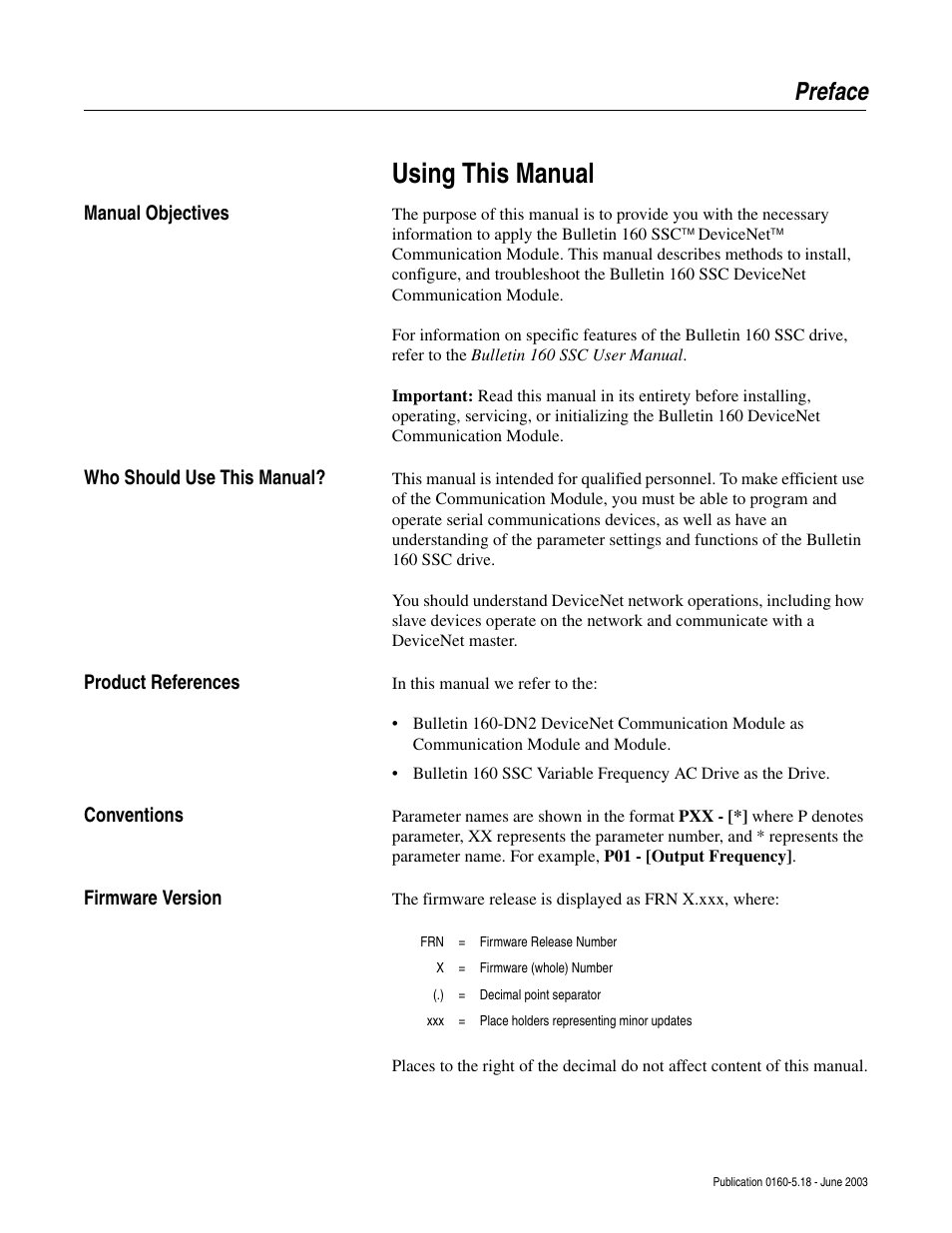 Preface, Using this manual, Manual objectives | Who should use this manual, Product references, Conventions, Firmware version | Rockwell Automation 160-DN2 160-DN2 DeviceNet Communication Module FRN 3.xx User Manual | Page 9 / 116