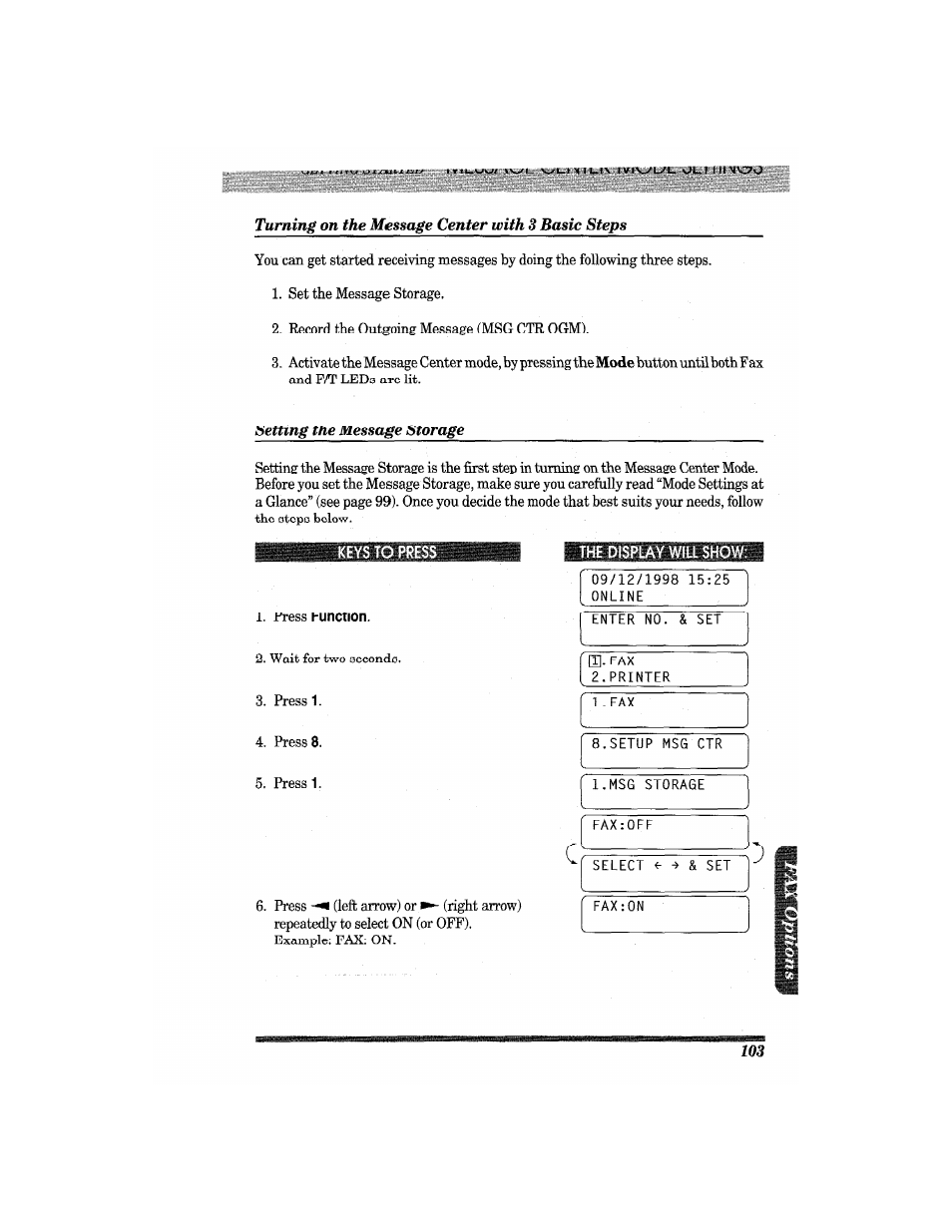 Turning on the message center with 3 basic steps, Setting the message storage, The display will show | Brother MFC7650MC User Manual | Page 115 / 226