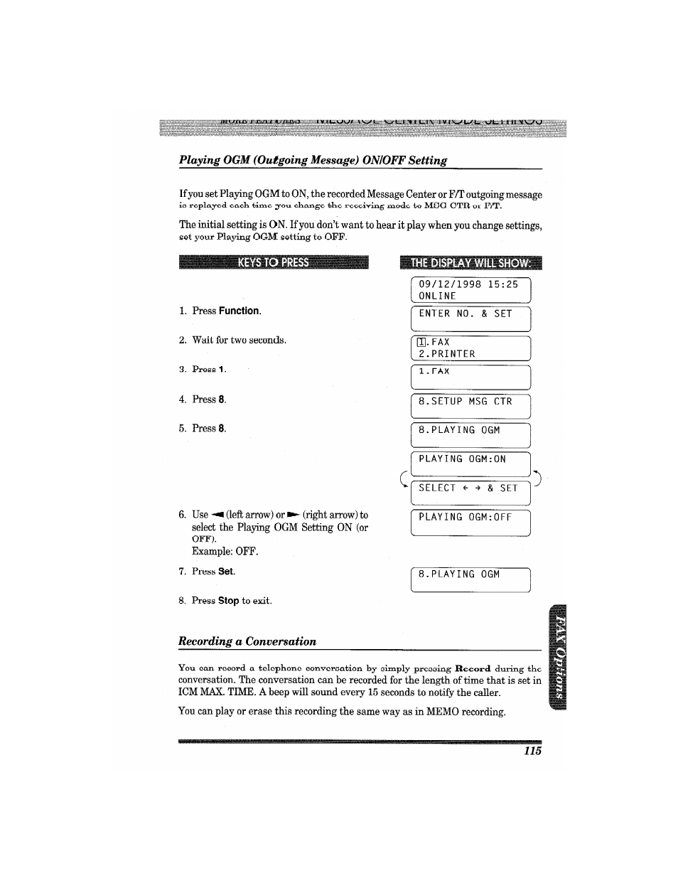 Playing ogm (outgoing message) onioff setting, Press function, Press set | The display will show, Recording a conversation, Record | Brother MFC7650MC User Manual | Page 127 / 226