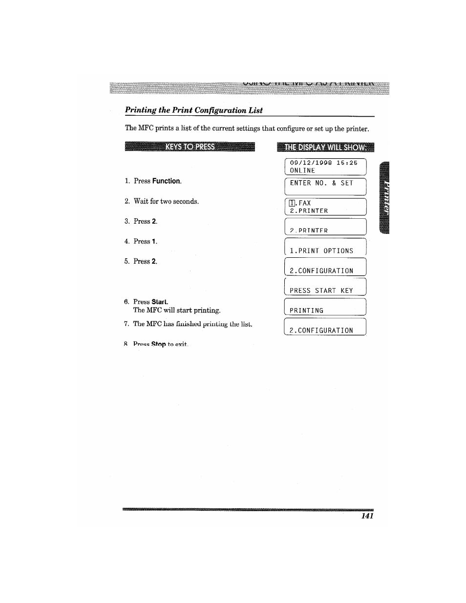 The display will show, Press function, Printing the print configuration list | Brother MFC7650MC User Manual | Page 153 / 226