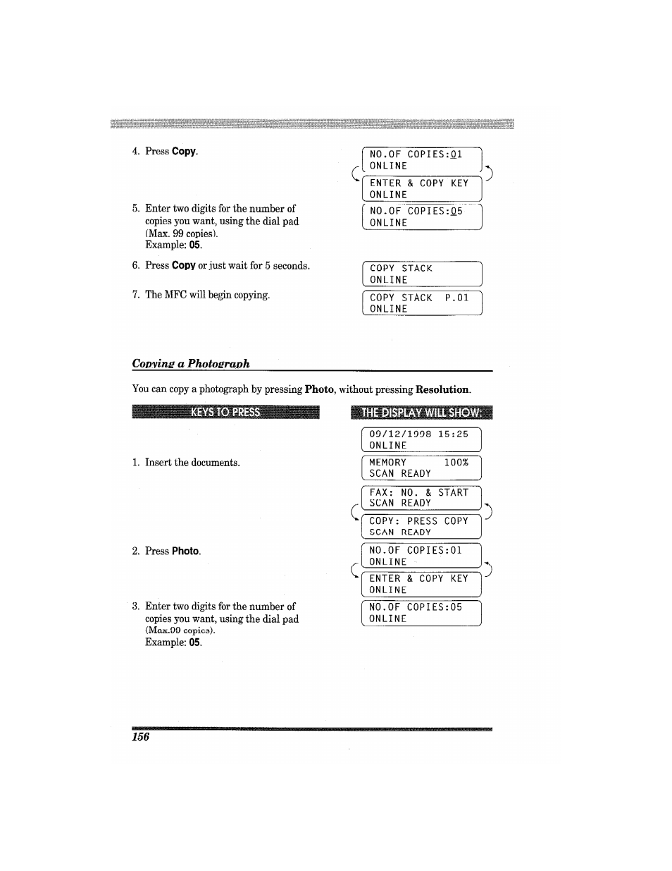 Copying a photograph, Keys to pre, The display will show | Cop5ung a photograph | Brother MFC7650MC User Manual | Page 168 / 226